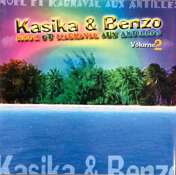 Acheter Kasika & Benzo - Noël Et Karnaval Aux Antilles Volume 2 Bon état - 15,56 € Kasika & Benzo - Noël Et Karnaval Aux Antilles Volume 2 Bon état - reconditionné disponible sur Label Emmaüs